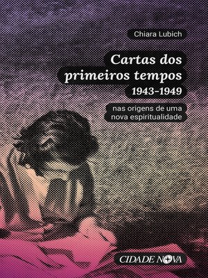 cover image of Cartas dos primeiros tempos (1943-1949)